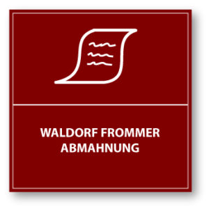 Waldorf Frommer Abmahnung